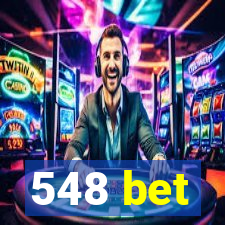 548 bet